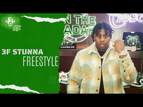 The 3F Stunna "On The Radar" Freestyle (HOUSTON EDITION)