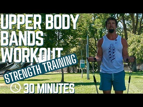 30 Minute Resistance Band Upper Body Workout - Strength Training