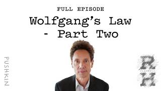Download lagu Wolfgang's Law - Part Two | Malcolm Gladwell's Revisionist History mp3
