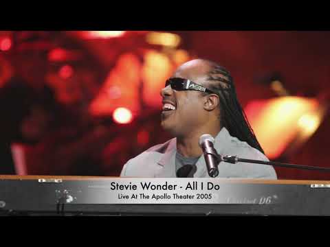 Stevie Wonder - All I Do (Live at the Apollo Theater 2005)