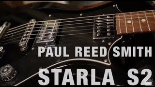PRS S2 Starla  •  Wildwood Guitars Overview