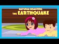 NATURAL DISASTERS THE EARTHQUAKE Stories For Kids In English TIA TOFU Lessons For Kids