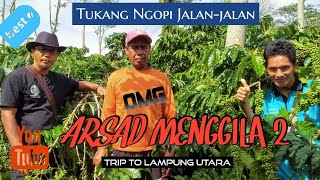 Download lagu ARSAD MENGGILA 2 || Tukang Ngopi Jalan-jalan mp3