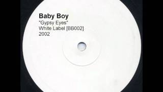Baby Boy - Gypsy Eyes (Vocal Mix)