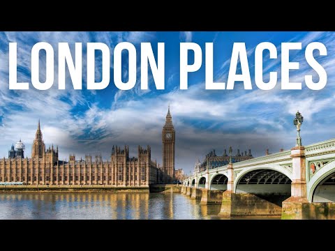 10 Best Places to Visit in London