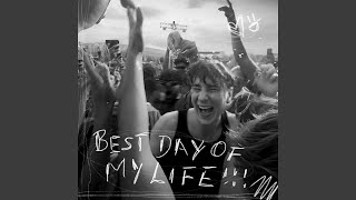 Best Day of My Life (BUNT. Version)