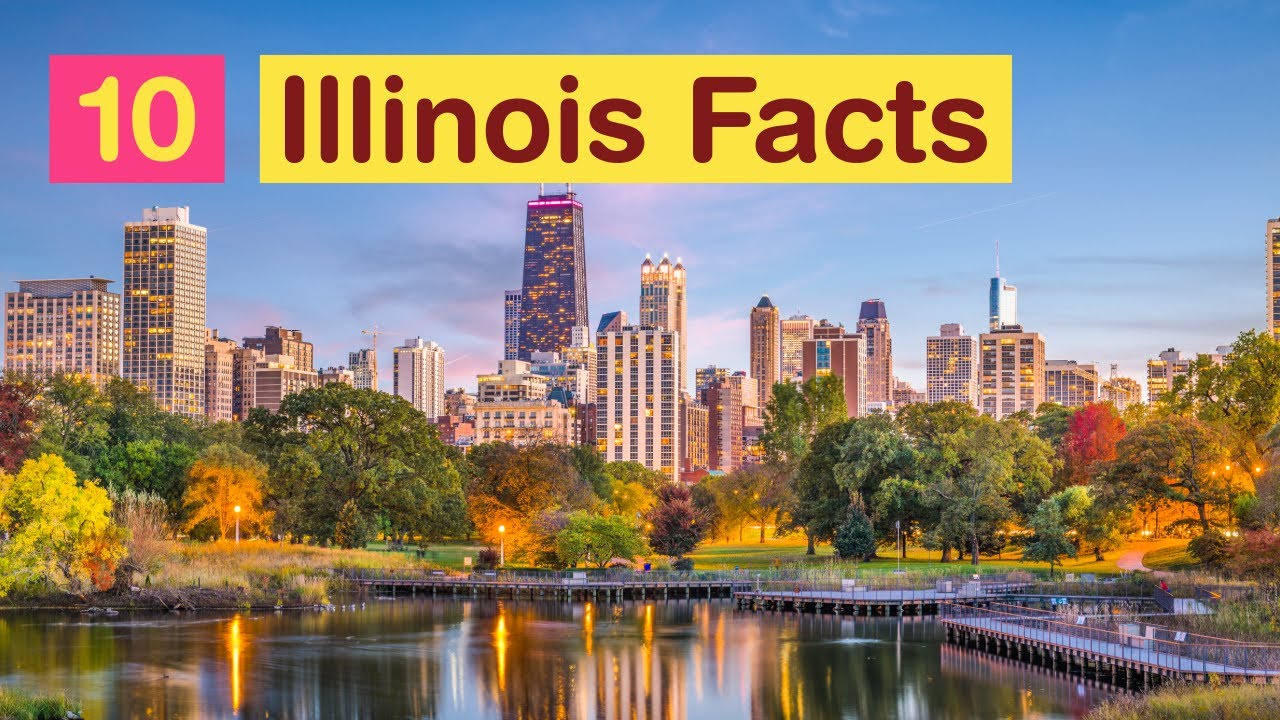 What are 5 interesting facts about Illinois?