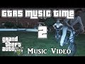GTA5 Music Time 2 