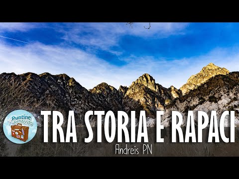 Un borgo tra storia e rapaci - Andreis PN