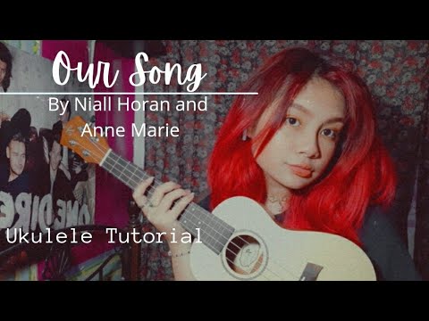 Our Song // Niall Horan and Anne Marie ( EASY ukulele tutorial )