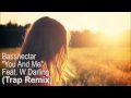 Bassnectar -- "You And Me" (Feat. W Darling ...