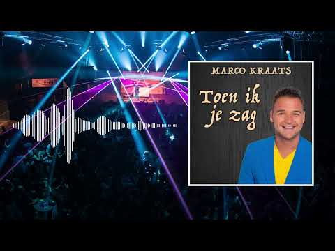 Marco Kraats - Toen Ik Je Zag (Café Versie)