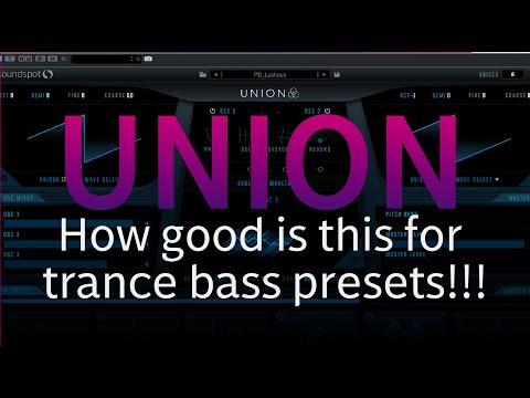 Making Trance with Union by Soundspot | Trance Tutorials Video