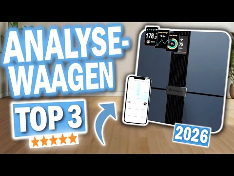 Die besten KÖRPERANALYSEWAAGEN 2026 | Top 3 Körperfettwaagen im Vergleich