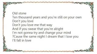 Laura Marling - Old Stone Lyrics