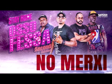 No Merxi | Stay Home Osso Fessa 2nd Edition | Blue Bell