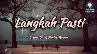 Download lagu Langkah Pasti - Conny Dio ft Rahim Maarof (Lirik Lagu) mp3