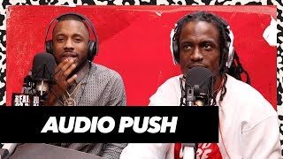 Audio Push Freestyles for 10 Minutes of Straight FIRE! + Talks 'Audio Mars'
