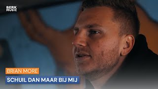 Brian More - Schuil Dan Maar Bij Mij [Hn] video