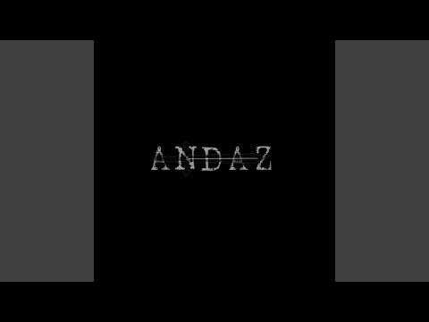 Ich bin Andaz