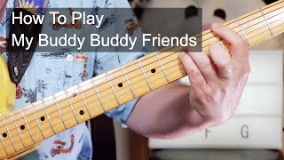 &#39;My Buddy Buddy Friends&#39; Dr Feelgood Guitar Lesson