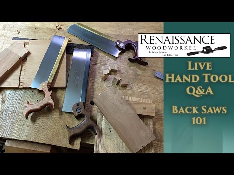 Hand Tool Q&A Live: Back Saws 101