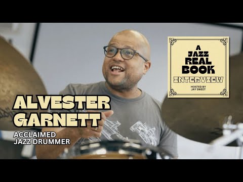 Alvester Garnett on Central Jersey Jazz Festival & NYC Jazz Scene | A Jazz Real Book INTERVIEW