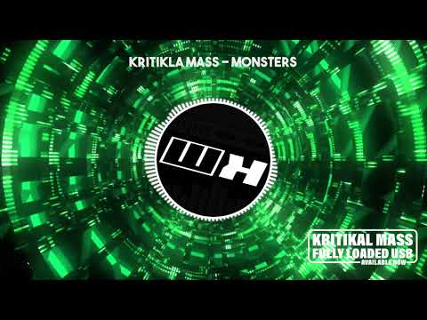 Kritikal Mass - Monster