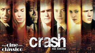 Crash - No Limite 🎬 Filme de AÇÃO Dublado 🎬 Oscar de Melhor Filme | Cine Clássico