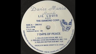 Lil Louis And The Diamond Corp - 7 Days Of Peace (Feeling Better Dub Mix)