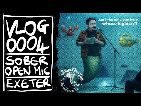 Comedy Vlog 0004 - Sober Open Mic - Exeter