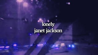 lonely by janet jackson (lyrics)