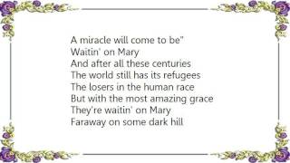 Gretchen Peters - Waitin&#39; on Mary Lyrics