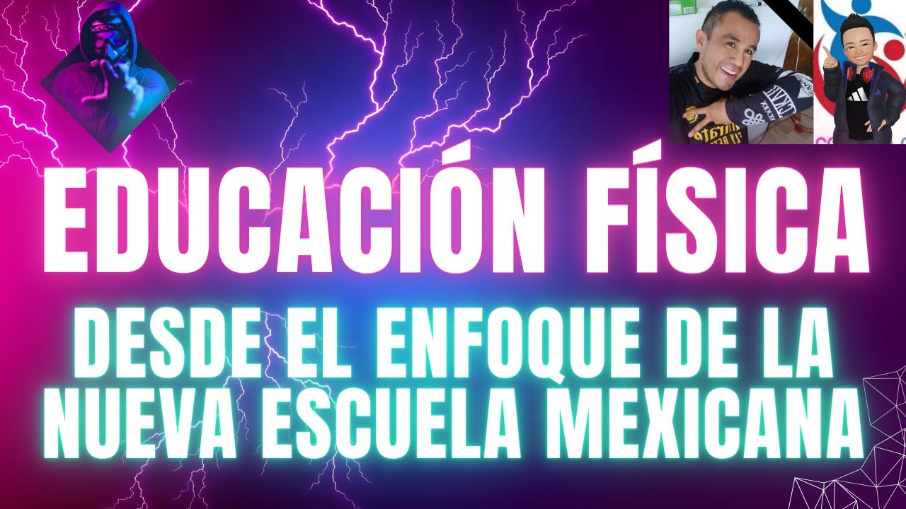 Educación Física desde el enfoque de la Nueva Escuela Mexicana / Ejemplos de Proyectos para EF