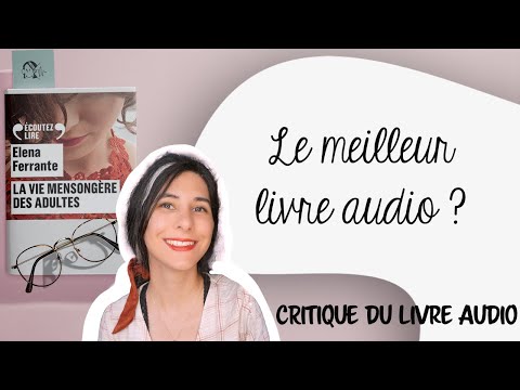LA VIE MENSONGERE DES ADULTES - Elena Ferrante
