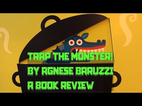 Trap The Monster by Agnese Baruzzi | BOOK REVIEW