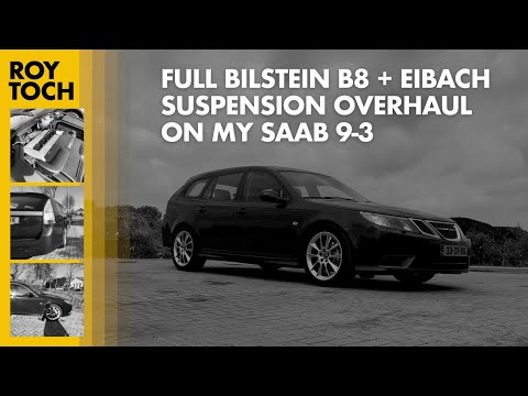Full suspension upgrade on my Saab 9-3 - Bilstein B8 and Eibach Pro-springs