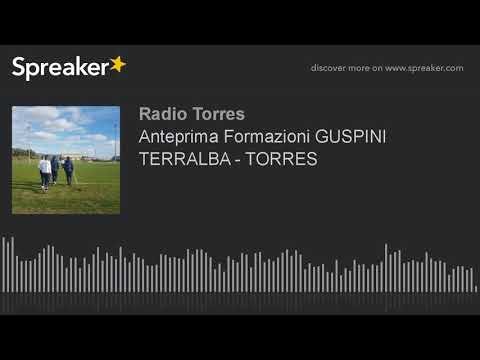 Anteprima Formazioni GUSPINI TERRALBA - TORRES