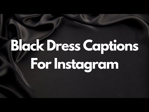 Black Dress Captions For Instagram #caption #caption