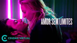Amor Sem Limites (2010) ▶️ Filme Completo Dublado ▶️ Filme de Suspense GRÁTIS | 𝐂𝐢𝐧𝐞𝐦𝐚 𝐕𝐢𝐫𝐭𝐮𝐚𝐥