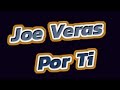 Joe Veras - Por Ti