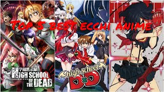 Top 5 Best Ecchi anime you should not miss | Best Ecchi Harem & Erotic anime so far
