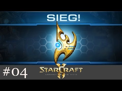 Grundlagen der Protoss - Starcraft 2 für Anfänger #04 [Deutsch | German]