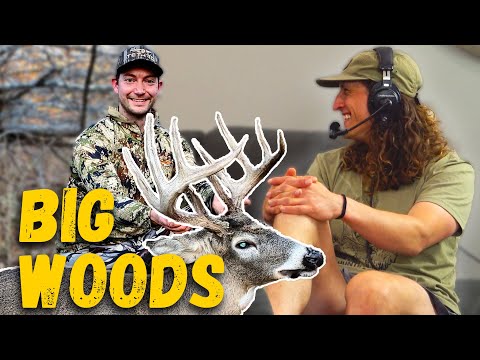 HUNTING BUCKS in the BIG WOODS w/ Garrett Prahl