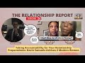 Taking Accountability For Your Relationship Preparedness Kevin Samuels Advises 2 Modern Women