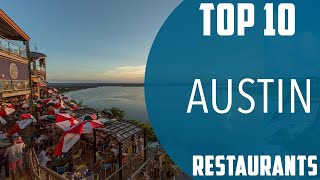 Top 10 Best Restaurants to Visit in Austin, Texas | USA - English