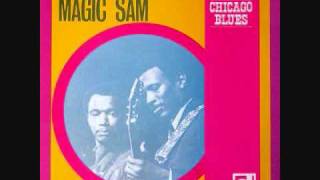 Magic Sam - Keep Loving Me Baby