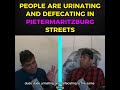 Pietermaritzburg People Are Doing Funny Things On The Street