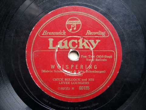 Chick Bullock and his Levee Loungers - WHISPERING