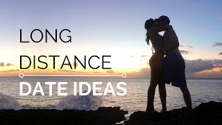 10 Long Distance Date Ideas | Valentine's Day